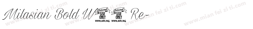 Milasian Bold W05 Re字体转换